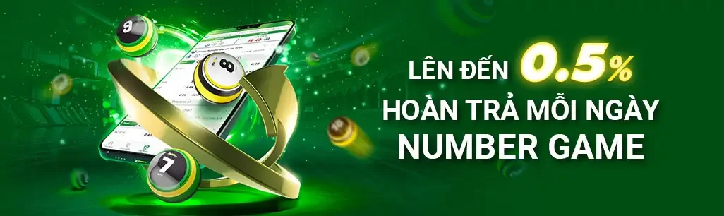 hoàn tiền 0,5% tại number game