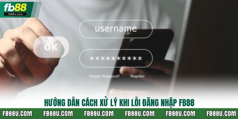 Hướng dẫn cách xử lý khi lỗi đăng nhập FB88