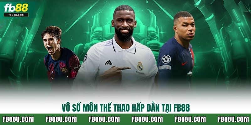 Vô số môn thể thao hấp dẫn tại FB88